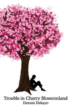 Paperback Trouble in Cherry Blossomland Book