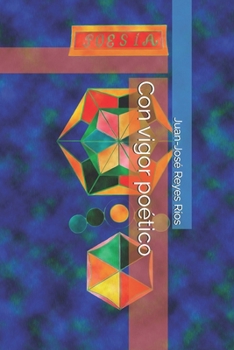 Con vigor poético (Spanish Edition)