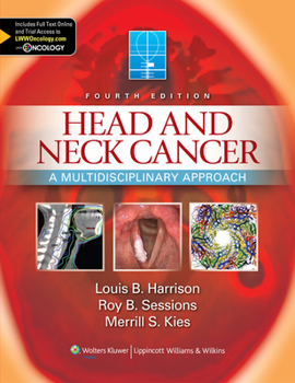 Hardcover Head and Neck Cancer: A Multidisciplinary Approach Book