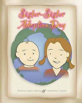Paperback Sister-Sister Adoption Day: Updated Edition Book
