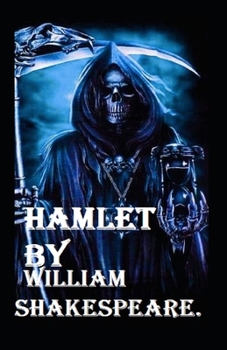 Paperback Hamlet by William Shakespeare: illustrated Edition Book