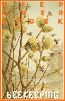 Paperback Deep Overstock Issue 17: Beekeeping Book