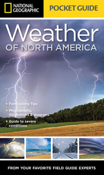 Paperback National Geographic Pocket Guide to the Weather of North America Book