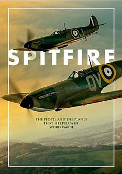 Spitfire: The Plane that Saved the World