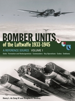 Hardcover Bomber Units of the Luftwaffe 1933-1945 a Reference Source Volume 1 Book