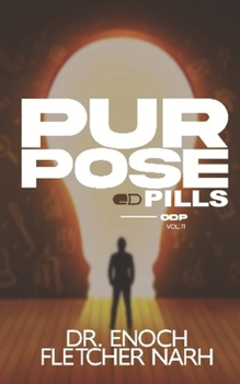 Paperback Our Daily Pill Vol. 11: Purpose Book
