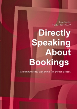 Paperback Directly Speaking About Bookings Book