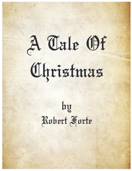 Hardcover A Tale of Christmas Book