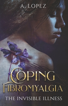 Paperback Coping Fibromyalgia: The Invisible Illness Book