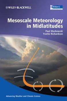 Hardcover Mesoscale Meteorology in Midlatitudes Book