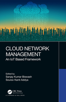 Hardcover Cloud Network Management: An IoT Based Framework Book