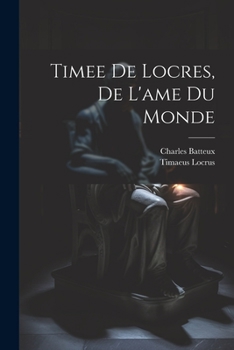 Paperback Timee De Locres, De L'ame Du Monde [French] Book