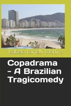 Paperback Copadrama - A Brazilian Tragicomedy Book