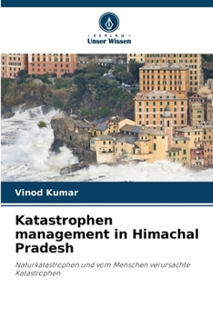 Paperback Katastrophen management in Himachal Pradesh [German] Book