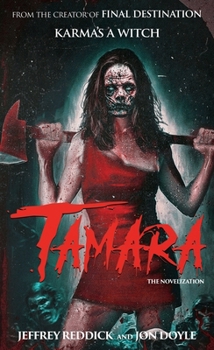Paperback Tamara: The Novelization Book