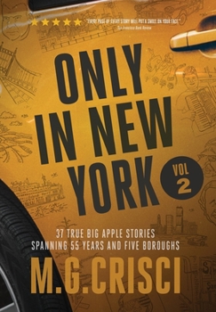 ONLY IN NEW YORK, Volume 2 - Book #2 of the Only in New York