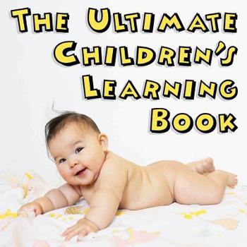 Paperback The Ultimate Children's Learning Book