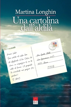 Paperback Una cartolina dall'aldilà [Italian] Book