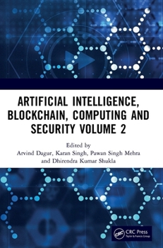 Hardcover Artificial Intelligence, Blockchain, Computing and Security Volume 2: Proceedings of the International Conference on Artificial Intelligence, Blockcha Book