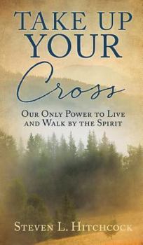 Hardcover Take Up Your Cross Book