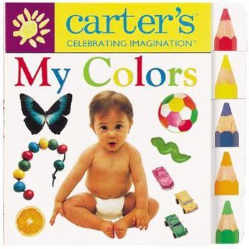 Board book My Colors (Carter's Celebrating Imagination) Book