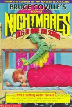 Paperback Bruce Coville's Book of Nightmares: Tales to Make You Scream Book