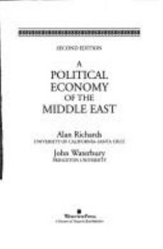 Paperback A Political Economy of the Middle East 2e: Second Edition Book