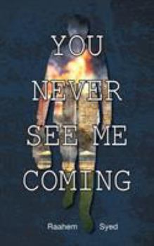 Paperback You Never See Me Coming Book