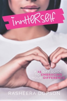 Paperback InnHerself: a 15 Day Guide to Embracing your Difference Book