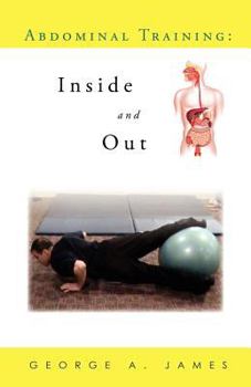 Paperback Abdominal Training: Inside and Out Book