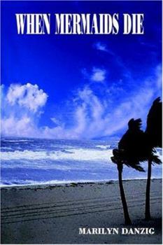 Paperback When Mermaids Die Book