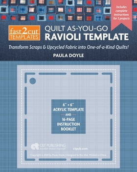 Misc. Fast2cut (R) Quilt As-You-Go Ravioli Template: Transform Scraps & Upcycled Fabric Into One-Of-A-Kind Quilts! Book