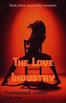 Paperback The Love Industry Book