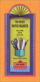 Spiral-bound The Pocket Paper Engineer, Volume 2: Platforms and Props: How to Make Pop-Ups Step-By-Step Book