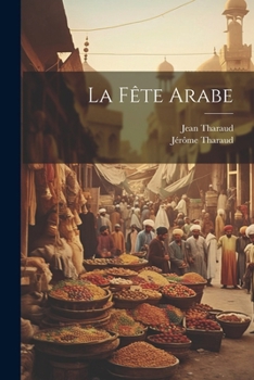 Paperback La fête arabe [French] Book