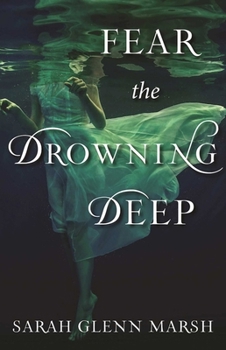 Hardcover Fear the Drowning Deep Book