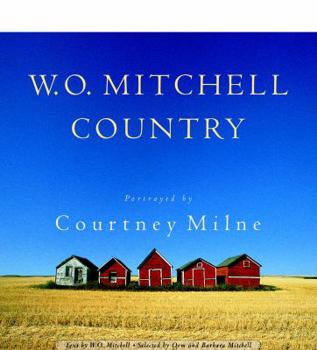 Hardcover W.O. Mitchell Country Book