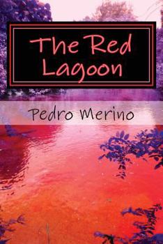 Paperback The Red Lagoon: Stories for Adults Book