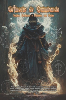 Paperback Grimorio de Quimbanda: Sigilos, Hechizos y Rituales con Exus [Spanish] Book