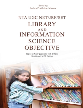 Paperback NTA UGC NET/JRF/SET Library And Information Science Objective Previous Year Questions with Details Solution of MCQ Option Book