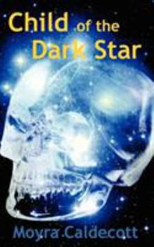Paperback Child of the Dark Star Book