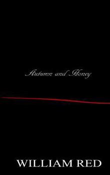 Paperback Autumn and Honey Book