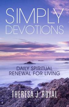 Paperback Simply Devotions: Daily Spiritual Renewal for Living Book