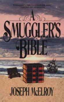 Paperback The Smuggler's Bible Book