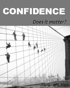 Paperback Confidence: Does it matter? Book