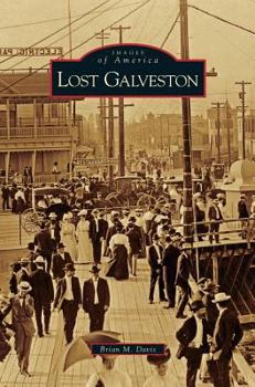 Hardcover Lost Galveston Book