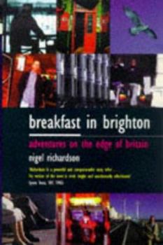 Paperback Breakfast in Brighton: Adventures on the Edge of Britain Book