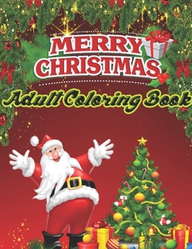 Christmas Coloring Book: An Adult Coloring Book with Fun, Easy, and Relaxing Designs (Volume 1)