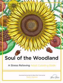 Paperback Soul of the Woodland: A Stress Relieving Adult Coloring Book