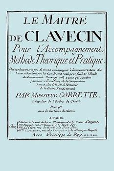 Paperback Le Maitre de Clavecin (facsimile 1753 edition) [French] Book